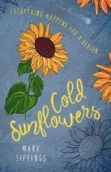 Cold Sunflowers - Anglická literatura Cold Sunflowers
