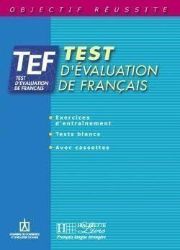 TEF Test d'évaluation Livre d'entrainement - kolektiv autorů - Učebnice francouzštiny TEF Test d´évaluation Livre d´entrainement