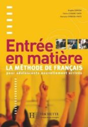 Entrée en matiere: Livre de l'éleve