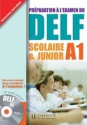 DELF A1 Scolaire et Junior + CD audio DELF A1 Scolaire et Junior + CD audio