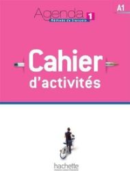 Agenda 1 (A1) Cahier d'activités + CD audio Agenda 1 (A1) Cahier d'activités + CD audio