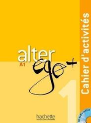 Alter Ego + A1 Cahier d'activités + kód Alter Ego + A1 Cahier d'activités + kód
