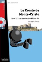LFF B1: Le Comte de Monte Cristo 1 + CD Audio MP3 - Učebnice francouzštiny LFF B1: Le Comte de Monte Cristo 1 + CD Audio MP3
