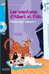 LFF A1: Albert et Folio: Halte aux voleurs ! + CD Audio - Učebnice francouzštiny LFF A1: Albert et Folio: Halte aux voleurs ! + CD Audio