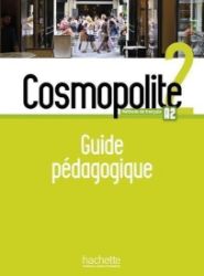Cosmopolite 2 (A2) Guide pédagogique+audio (tests)