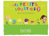 Les Petits Loustics 2 Livre de l'éleve - Učebnice francouzštiny Les Petits Loustics 2 Livre de l´éleve