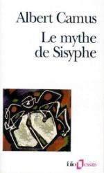 Le mythe de Sisyphe - Albert Camus - Francouzská literatura Le mythe de Sisyphe