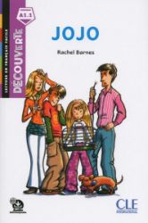 Jojo - Niveau A1.1 - Lecture Découverte - Audio téléchargeable Jojo - Niveau A1.1 - Lecture Découverte - Audio téléchargeable