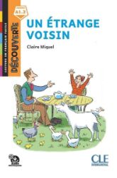 Un étrange voisin - Niveau A1.2 - Lecture Découverte - Audio téléchargeable Un étrange voisin - Niveau A1.2 - Lecture Découverte - Audio téléchargeable