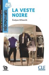 La veste noire - Niveau A2.2 - Lecture Découverte - Audio téléchargeable - Francouzská literatura La veste noire - Niveau A2.2 - Lecture Découverte - Audio téléchargeable