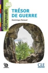 Trésor de guerre - Niveau A2.1 - Lecture Découverte - Audio téléchargeable - Francouzská literatura Trésor de guerre - Niveau A2.1 - Lecture Découverte - Audio téléchargeable