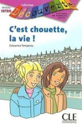 Découverte 0 Adolescents: C'est chouette la vie - Livre