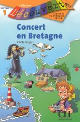 Découverte 1 Adolescents: Concert en Bretagne - Livre Découverte 1 Adolescents: Concert en Bretagne - Livre