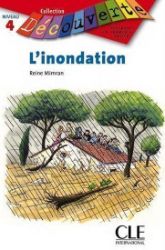 Découverte 4 Adolescents: L'innondation - Livre Découverte 4 Adolescents: L'innondation - Livre