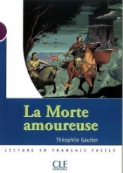 Lectures Mise en scéne 1: La morte amoureuse - Livre Lectures Mise en scéne 1: La morte amoureuse - Livre