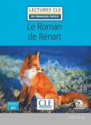 Le roman de Renart - Niveau 2/A2 - Lecture CLE en français facile - Livre + Audio téléchar Le roman de Renart - Niveau 2/A2 - Lecture CLE en français facile - Livre + Audio téléchar