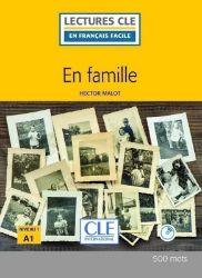En famille - Niveau 1/A1 - Lecture CLE en français facile - Livre + CD En famille - Niveau 1/A1 - Lecture CLE en français facile - Livre + CD