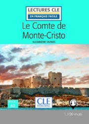 Le Comte de Monte-Cristo - Niveau 2/A2 - Lecture CLE en français facile - Livre + Audio té