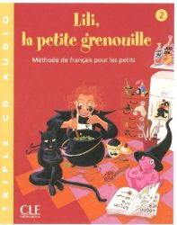 Lili, la petite grenouille - Niveau 2 - CD audio collectif Lili, la petite grenouille - Niveau 2 - CD audio collectif