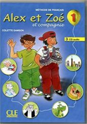Alex et Zoé 1: CD audio pour la classe (3) - Učebnice francouzštiny Alex et Zoé 1: CD audio pour la classe (3)