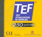 TEF 250 activités: CD audio TEF 250 activités: CD audio