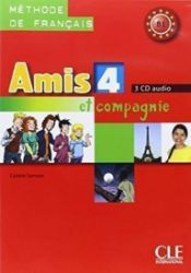 Amis et compagnie 4: CD audio pour la classe (3) Amis et compagnie 4: CD audio pour la classe (3)