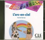 Découverte 0 Adolescents: L'arc-en-ciel - CD audio Découverte 0 Adolescents: L'arc-en-ciel - CD audio