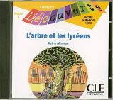 Découverte 6 Adolescents: L'arbre et les lycéens - CD audio