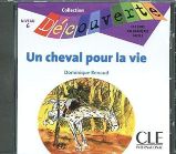 Découverte 5 Adolescents: Un cheval pour la vie - CD audio