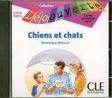 Découverte 0 Adolescents: Chiens et chats - CD audio Découverte 0 Adolescents: Chiens et chats - CD audio