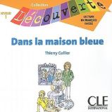 Découverte 1 Adolescents: Dans la maison bleue - CD audio