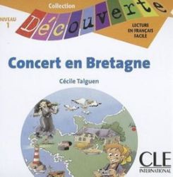 Découverte 1 Adolescents: Concert en Bretagne - CD audio Découverte 1 Adolescents: Concert en Bretagne - CD audio