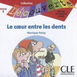 Découverte 4 Adolescents: Le coeur entre les dents - CD auido Découverte 4 Adolescents: Le coeur entre les dents - CD auido