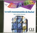 Découverte 6 Adolescents: La nuit mouvementée Rachel - CD audio Découverte 6 Adolescents: La nuit mouvementée Rachel - CD audio