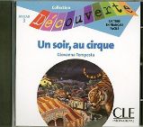Découverte 3 Adolescents: Un soir au cirque - CD audio