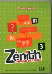 Zénith 3: CD audio collectifs - Učebnice francouzštiny Zénith 3: CD audio collectifs