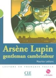 Lectures Mise en scéne 2: A. Lupin gentleman cambrioleur - Livre + CD Lectures Mise en scéne 2: A. Lupin gentleman cambrioleur - Livre + CD