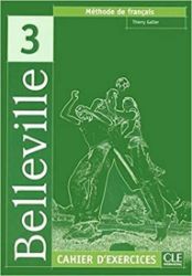 Belleville 3: Cahier d'exercices + CD Belleville 3: Cahier d'exercices + CD