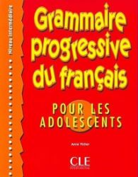 Grammaire progressive du francais pour les adolescents: Intermédiaire Livre + corrigés
