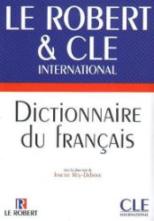 Le Robert & CLE international: Dictionnaire du francais Le Robert & CLE international: Dictionnaire du francais