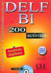 DELF B1 Nouveau diplome 200 activités Livret & CD DELF B1 Nouveau diplome 200 activités Livret & CD