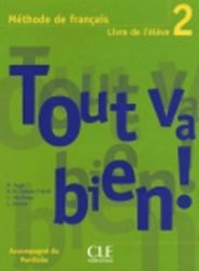 Tout va bien! 2 Livre de l'éleve + Portfolio - Héléne Augé - Učebnice francouzštiny Tout va bien! 2 Livre de l´éleve + Portfolio
