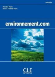 Environnement.com: Cahier d'activités