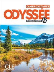 Odyssée A2 Cahier d´activités - Laëtitia Chanéac-Knight - Učebnice francouzštiny pro ZŠ Odyssée A2 Cahier d´activités