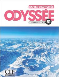 Odyssée B1 Cahier d´activités