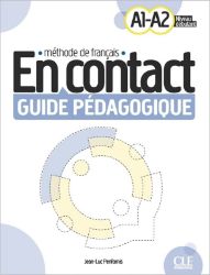 En Contact A1-A2 Livre du professeur - neuveden - Učebnice francouzštiny pro ZŠ En Contact A1-A2 Livre du professeur