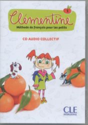 Clémentine 1 - Niveau A1.1 - CD audio collectif Clémentine 1 - Niveau A1.1 - CD audio collectif