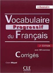 Vocabulaire progressif du francais: Avancé Corrigés, 2. édition - Učebnice francouzštiny Vocabulaire progressif du francais: Avancé Corrigés, 2. édition