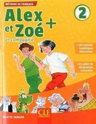 Alex et Zoé+ 2 - Niveau A1.2 - Livre de l'éleve + CD Alex et Zoé+ 2 - Niveau A1.2 - Livre de l'éleve + CD