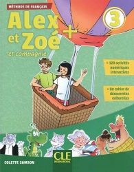 Alex et Zoé+ 3 - Niveau A1 - Livre de l'éleve + CD